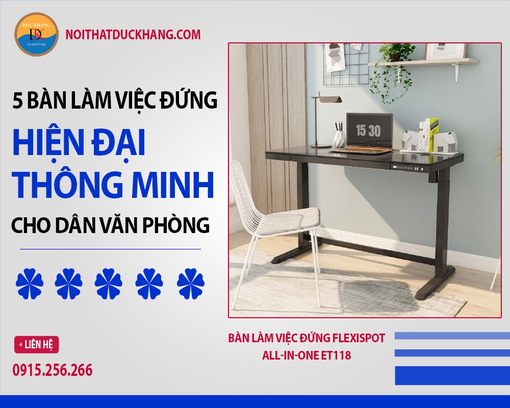 Bàn làm việc đứng Flexispot All-in-One ET118