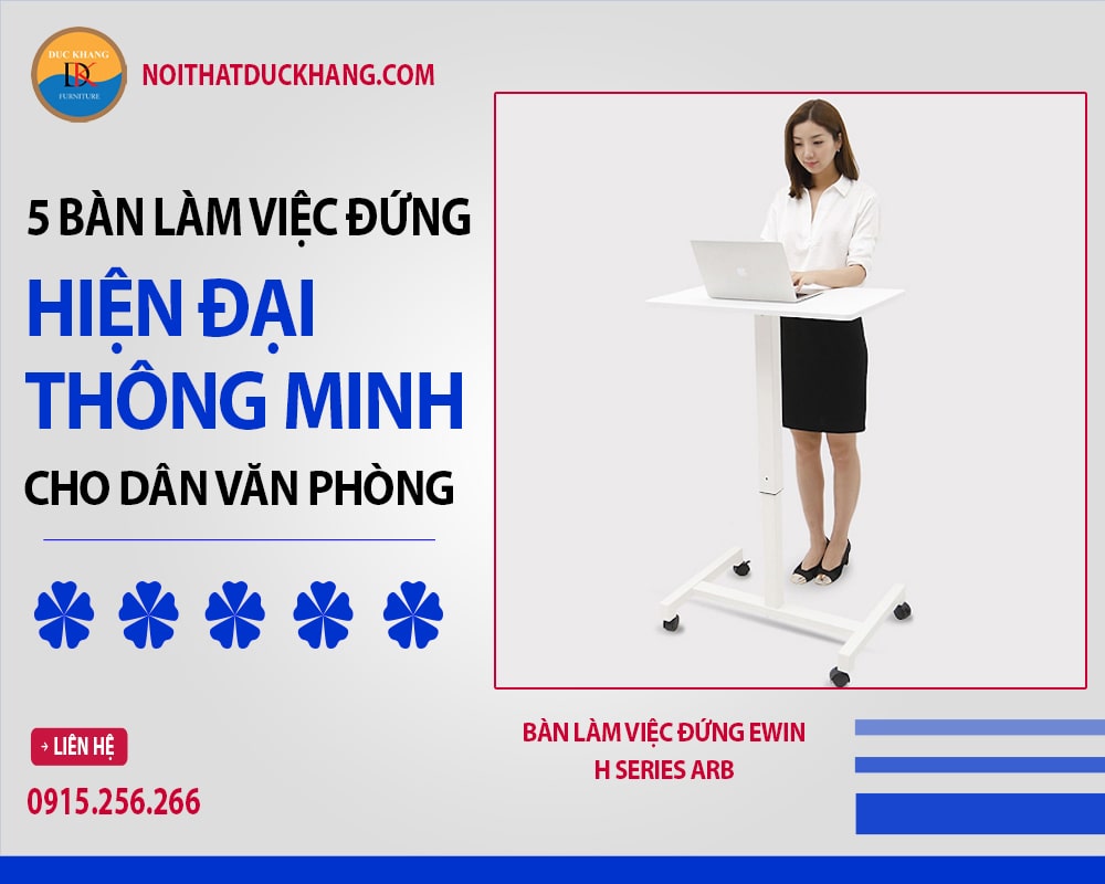 Bàn làm việc đứng Ewin H Series ARB