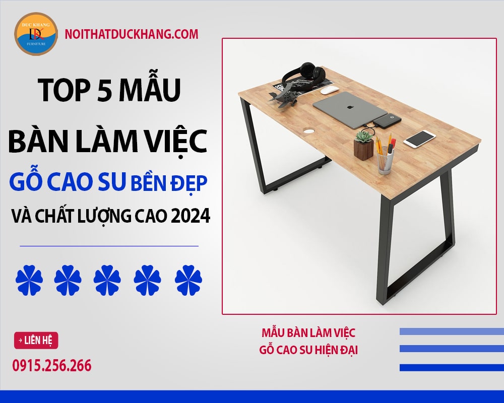 Mẫu bàn làm việc gỗ cao su hiện đại