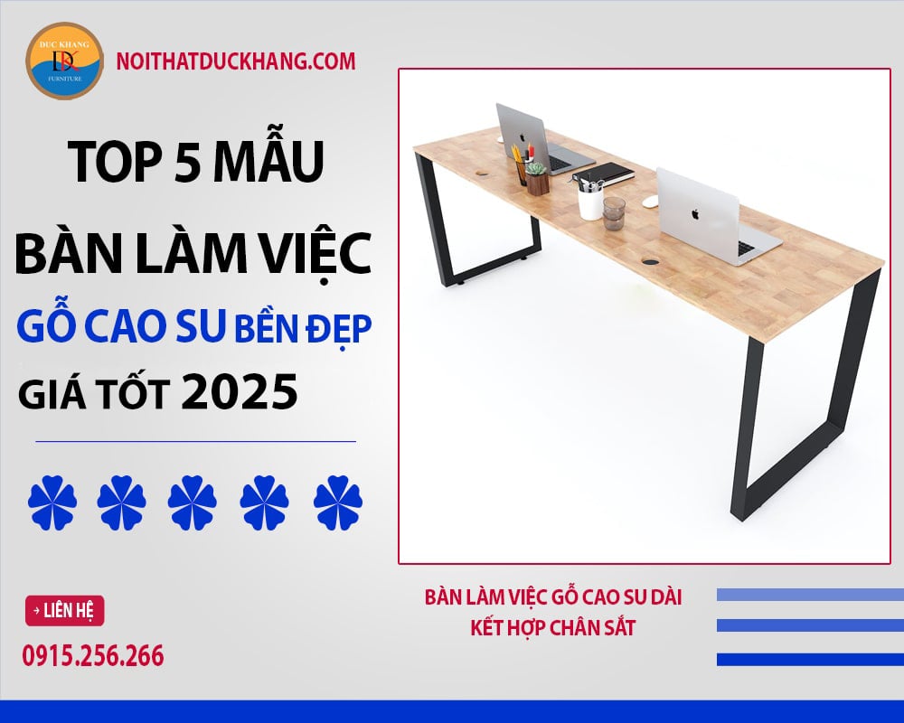 Bàn làm việc gỗ cao su dài kết hợp chân sắt Bàn làm việc gỗ cao su dài kết hợp chân sắt