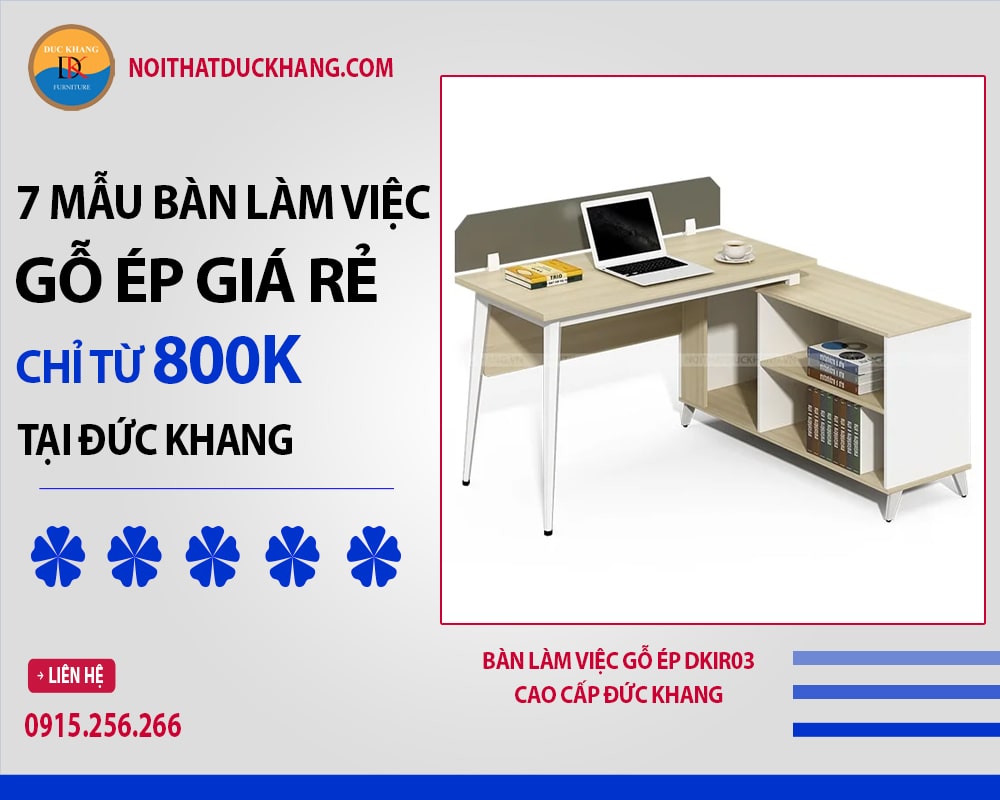 Bàn làm việc gỗ ép DKIR03 cao cấp Đức Khang