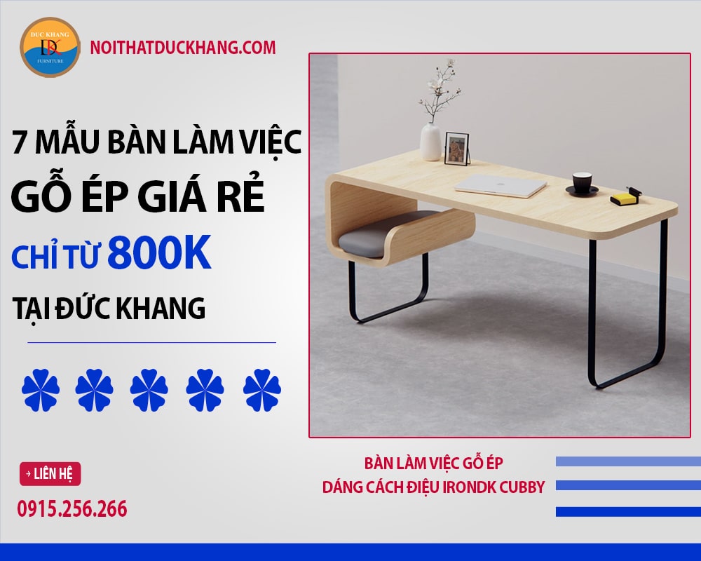 7 mẫu bàn làm việc gỗ ép giá rẻ chỉ từ 800K tại Đức Khang