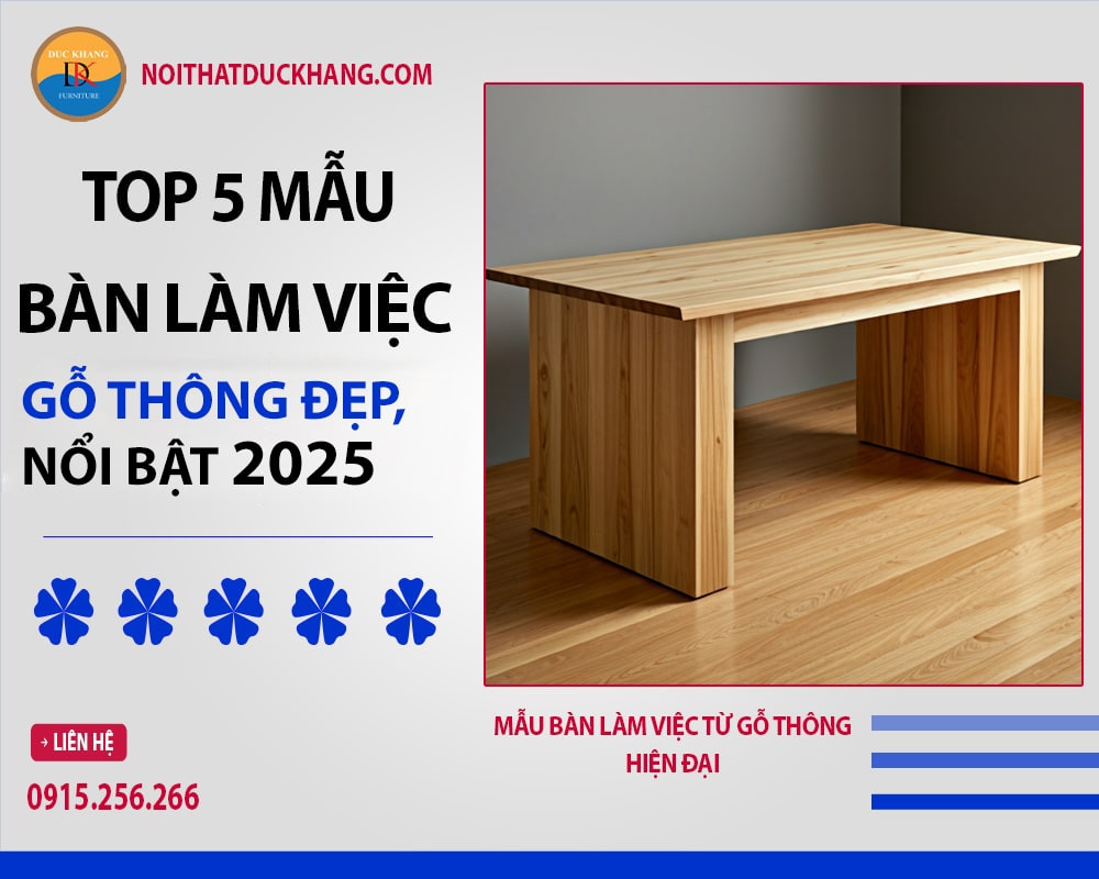 Mẫu bàn làm việc từ gỗ thông thiết kế tối giản