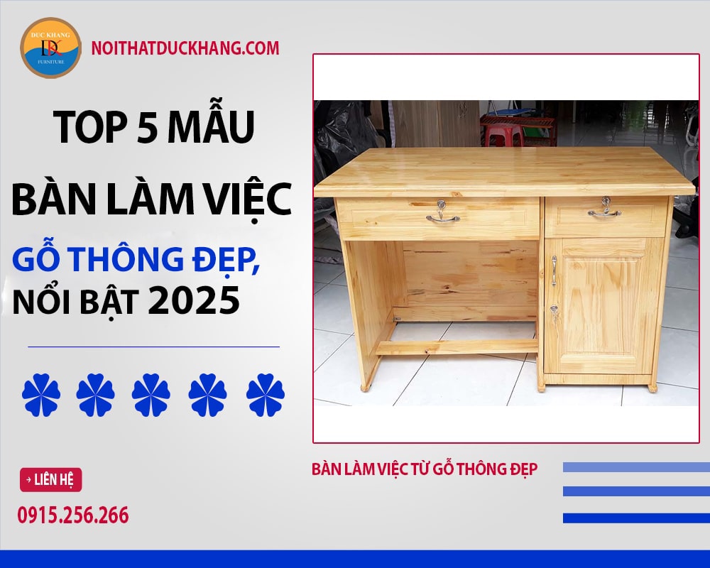 Bàn làm việc từ gỗ thông kèm tủ tài liệu
