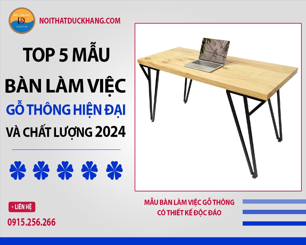 Mẫu bàn làm việc gỗ thông có thiết kế độc đáo