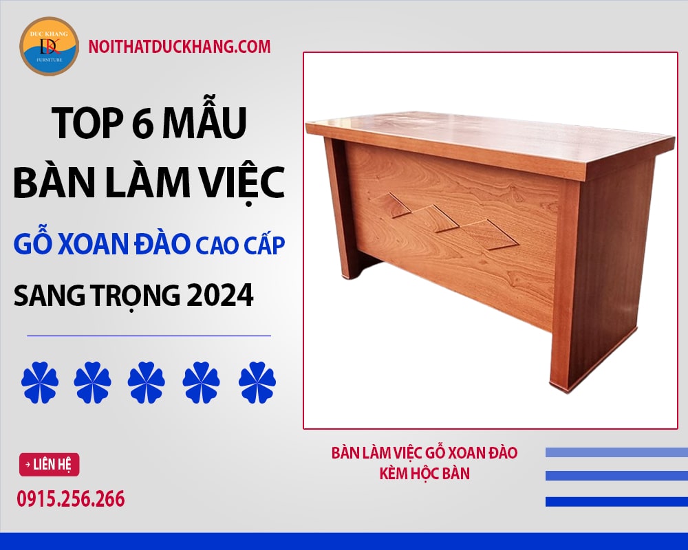 Bàn làm việc gỗ xoan đào kèm hộc bàn