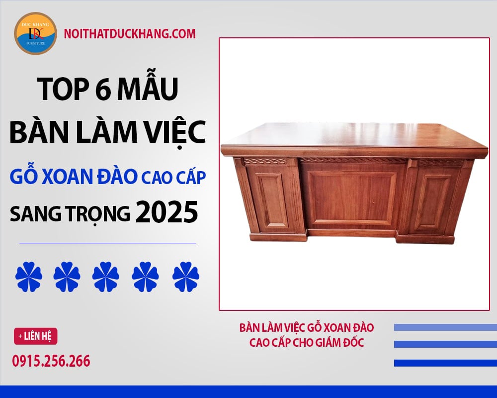 Bàn làm việc gỗ xoan đào cao cấp cho giám đốc