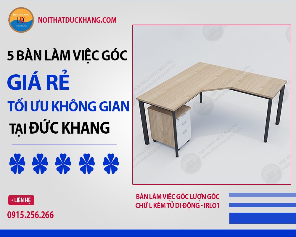 Bàn làm việc góc lượn góc chữ L kèm tủ di động - IRLO1