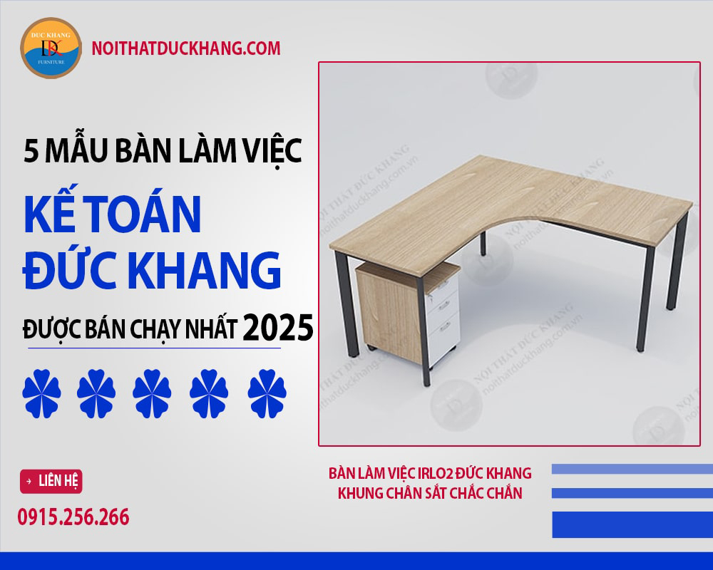 Bàn làm việc IRLO2 Đức Khang khung chân sắt chắc chắn Bàn làm việc IRLO2 Đức Khang khung chân sắt chắc chắn