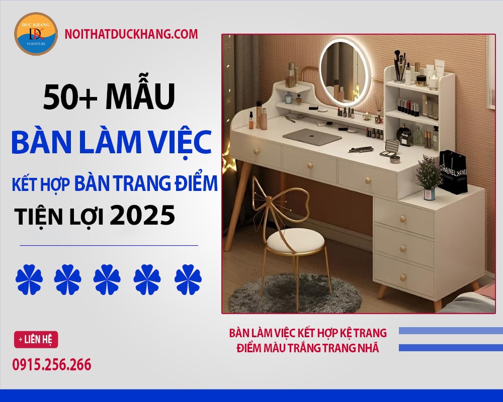 Bàn làm việc kết hợp kệ trang điểm màu trắng trang nhã Bàn làm việc kết hợp kệ trang điểm màu trắng trang nhã