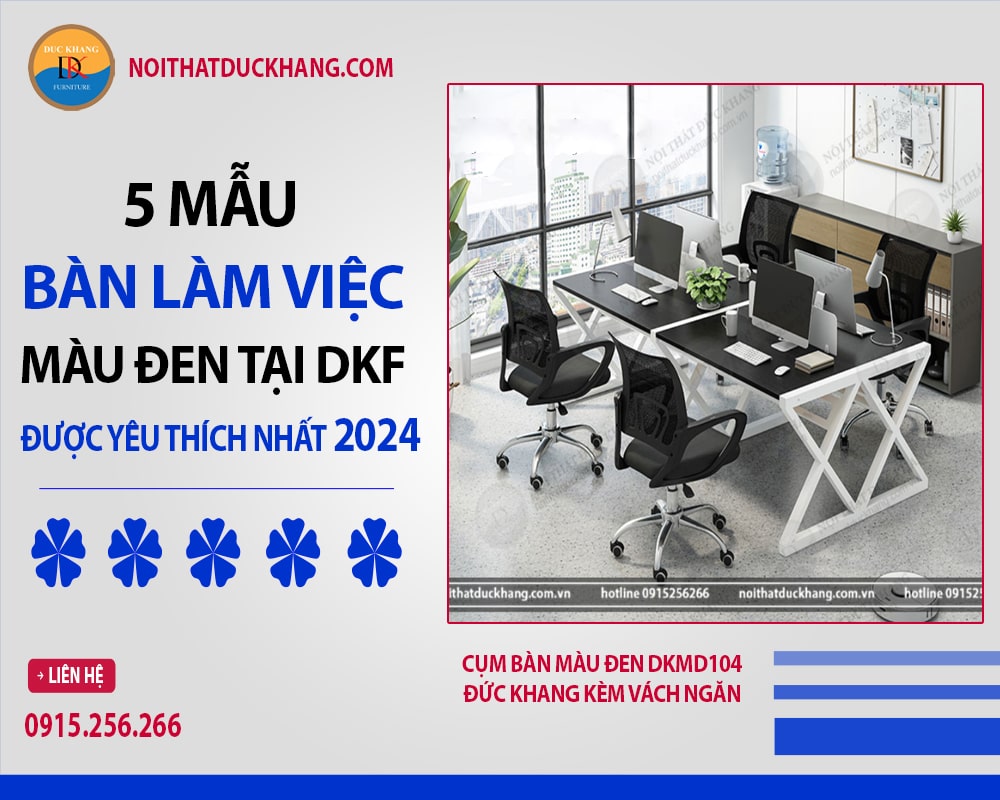 Cụm bàn màu đen DKMD104 Đức Khang kèm vách ngăn