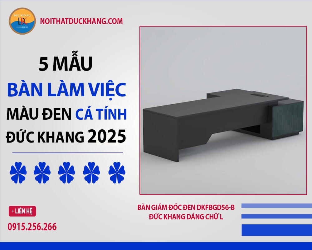 Bàn giám đốc đen DKFBGD56-B Đức Khang dáng chữ L Bàn giám đốc đen DKFBGD56-B Đức Khang dáng chữ L