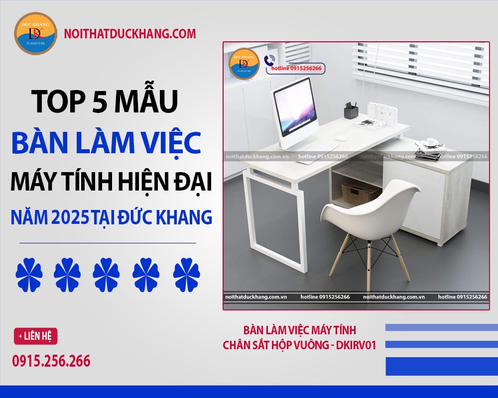 Bàn làm việc máy tính chân sắt hộp vuông - DKIRV01