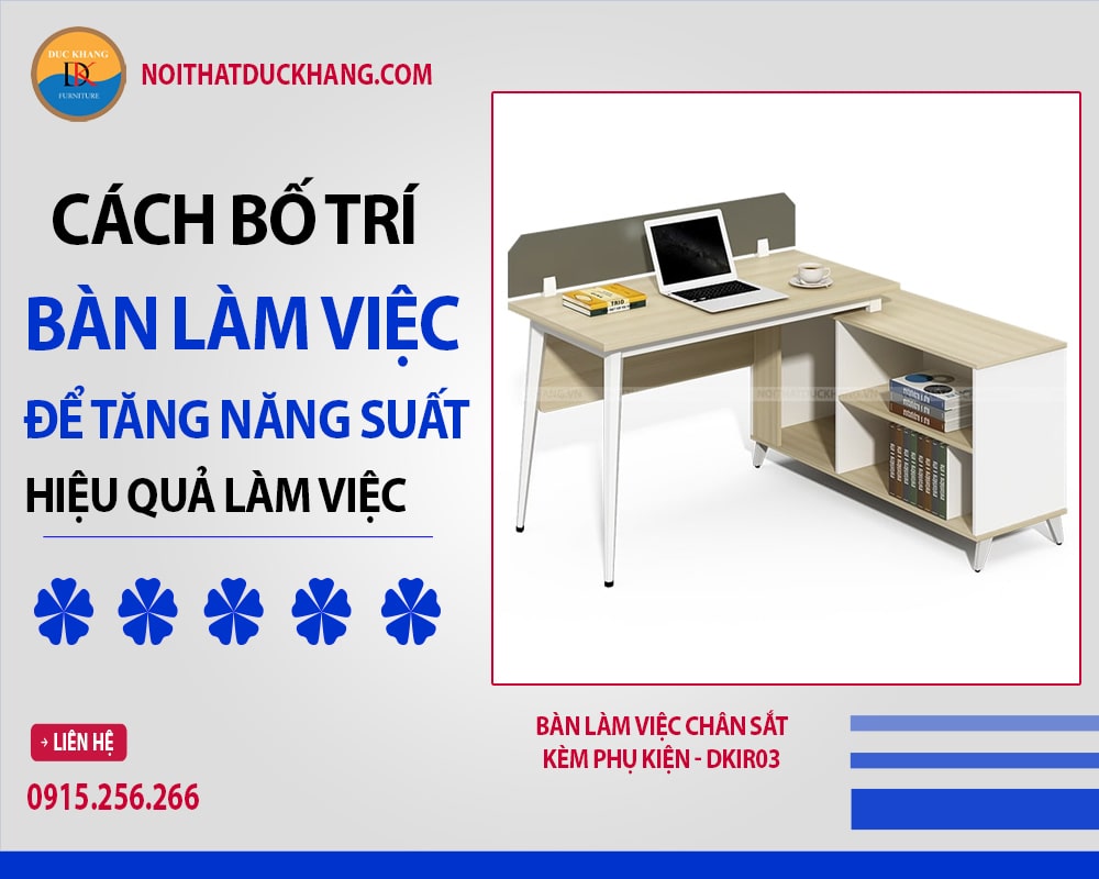 Bàn làm việc chân sắt kèm phụ kiện - DKIR03