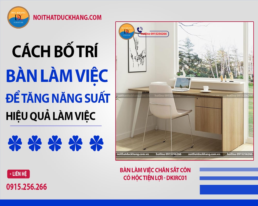 Bàn làm việc chân sắt côn, có hộc tiện lợi - DKIRC01