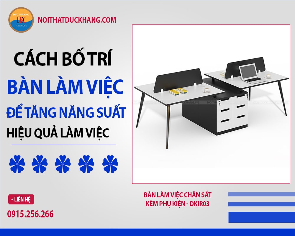 Bàn làm việc chân sắt kèm phụ kiện - DKIR03