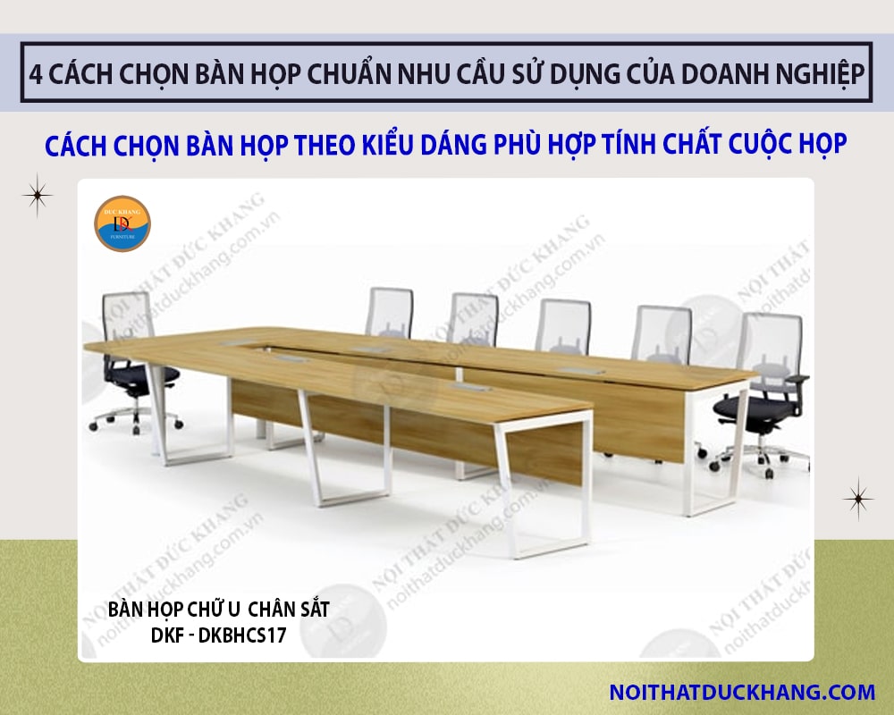 Cách chọn bàn họp theo kiểu dáng phù hợp tính chất cuộc họp - Bàn họp chữ U Cách chọn bàn họp theo kiểu dáng phù hợp tính chất cuộc họp - Bàn họp chữ U
