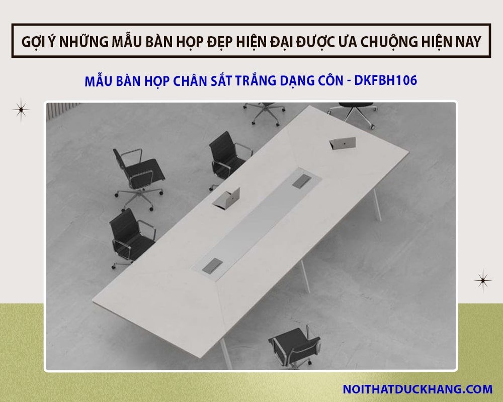 Mẫu bàn họp chân sắt trắng dạng côn - DKFBH106 Mẫu bàn họp chân sắt trắng dạng côn - DKFBH106