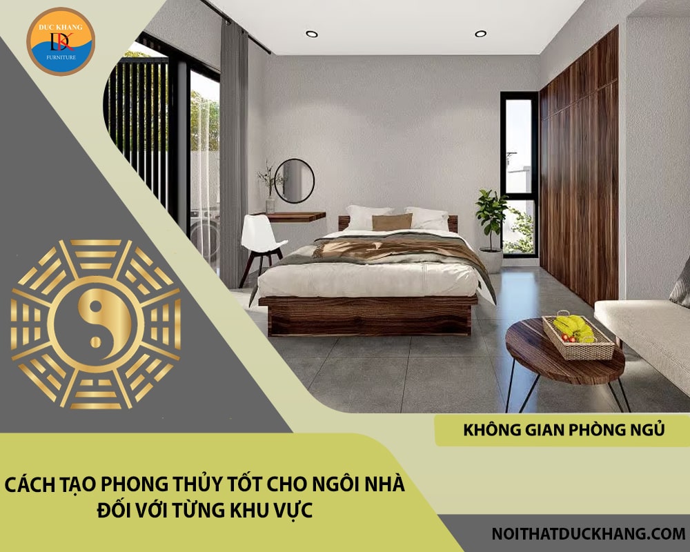 Cách tạo phong thủy tốt cho ngôi nhà đối với từng khu vực - Không gian phòng ngủ