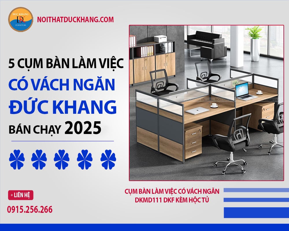 Cụm bàn làm việc có vách ngăn DKMD111 DKF kèm hộc tủ