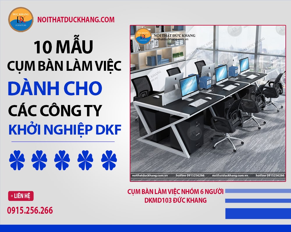 Cụm bàn làm việc nhóm 6 người DKMD103 Đức Khang