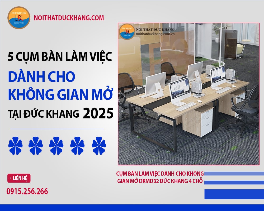Cụm bàn làm việc dành cho không gian mở DKMD32 Đức Khang 4 chỗ Cụm bàn làm việc dành cho không gian mở DKMD32 Đức Khang 4 chỗ