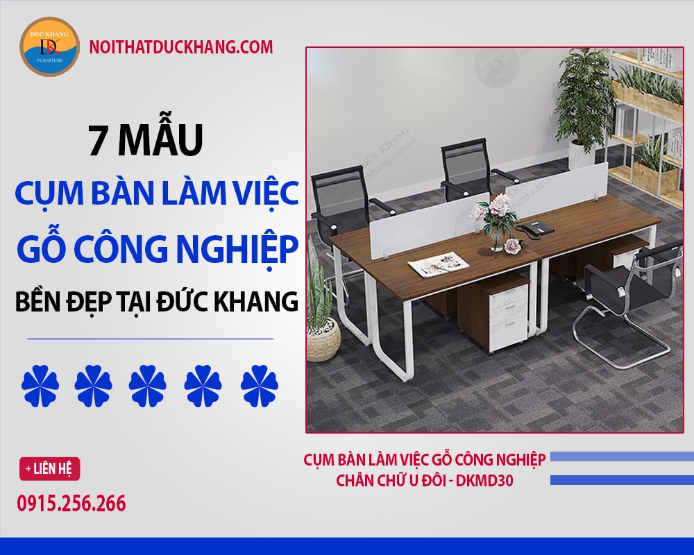 7 Mẫu cụm bàn làm việc gỗ công nghiệp bền đẹp tại Đức Khang