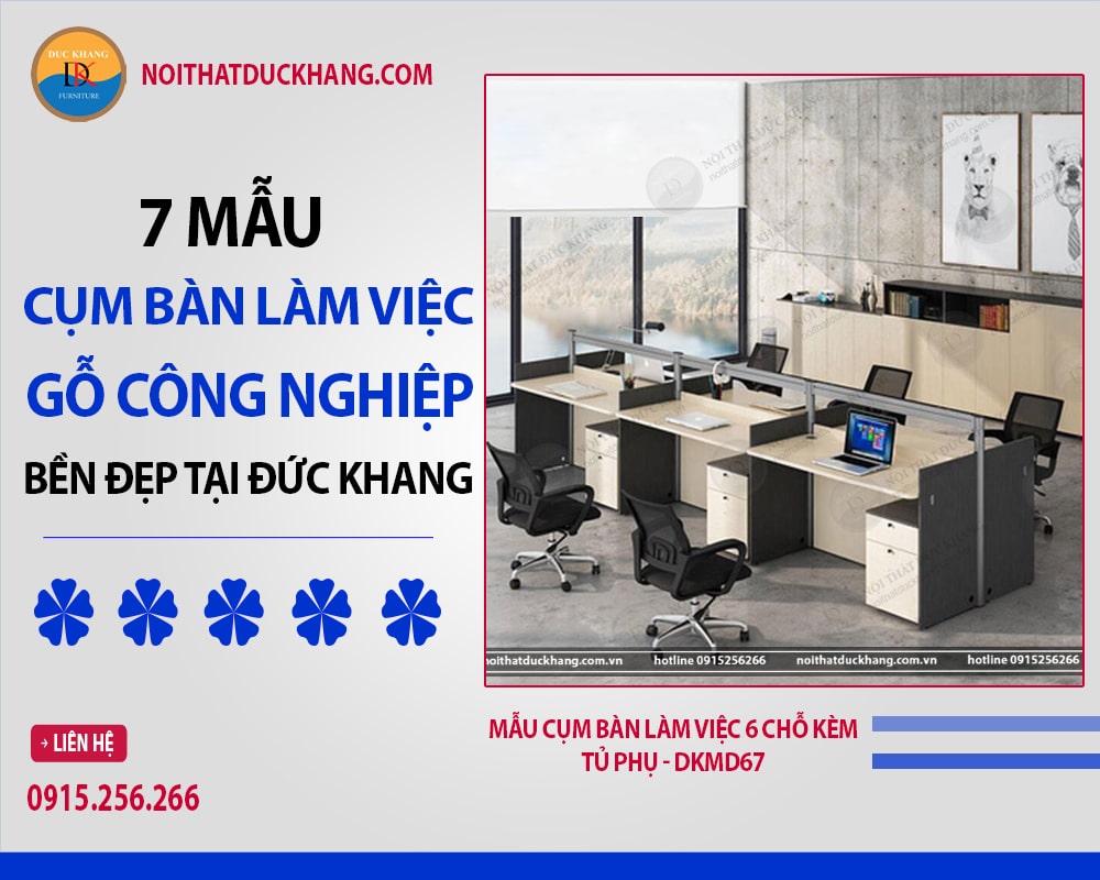 Mẫu cụm bàn làm việc 6 chỗ kèm tủ phụ - DKMD67