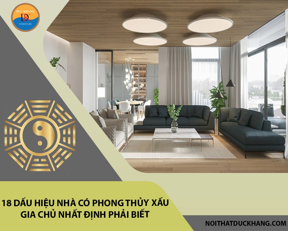 18 dấu hiệu nhà có phong thủy xấu gia chủ nhất định phải biết