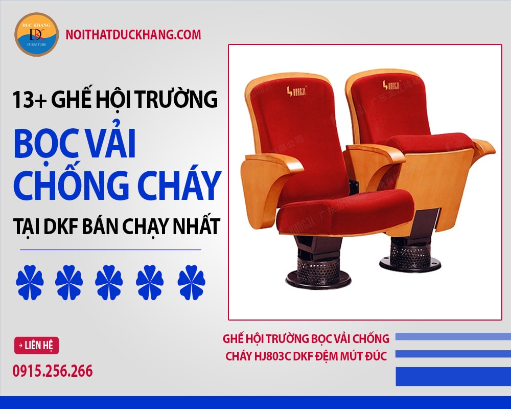 Ghế hội trường bọc vải chống cháy HJ803C DKF đệm mút đúc lạnh