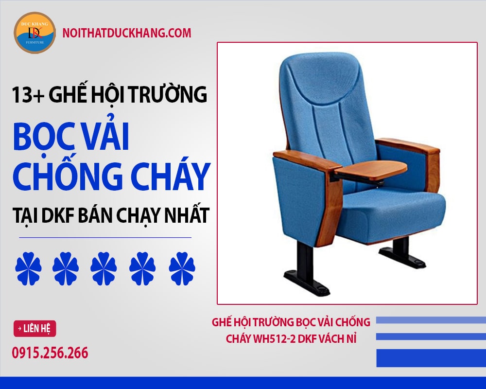 Ghế hội trường bọc vải chống cháy WH512-2 DKF vách nỉ