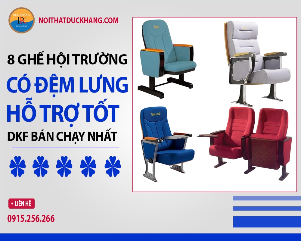 8 ghế hội trường có đệm lưng hỗ trợ tốt DKF bán chạy nhất