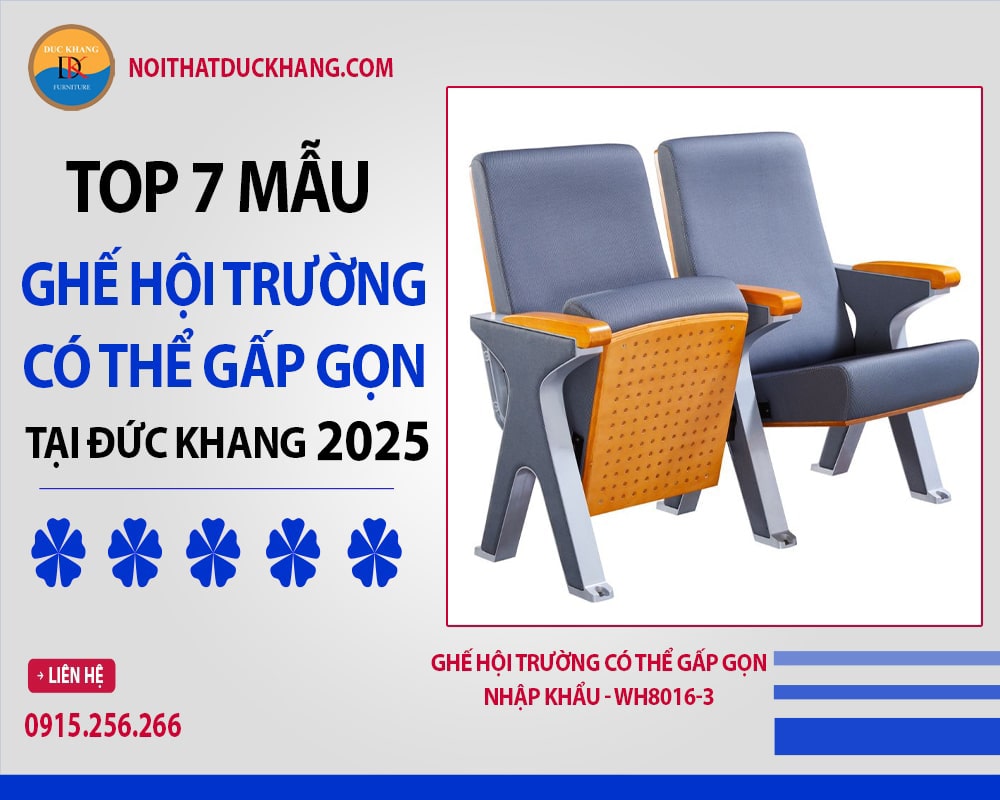 Ghế hội trường có thể gấp gọn nhập khẩu - WH8016-3 Ghế hội trường có thể gấp gọn nhập khẩu - WH8016-3