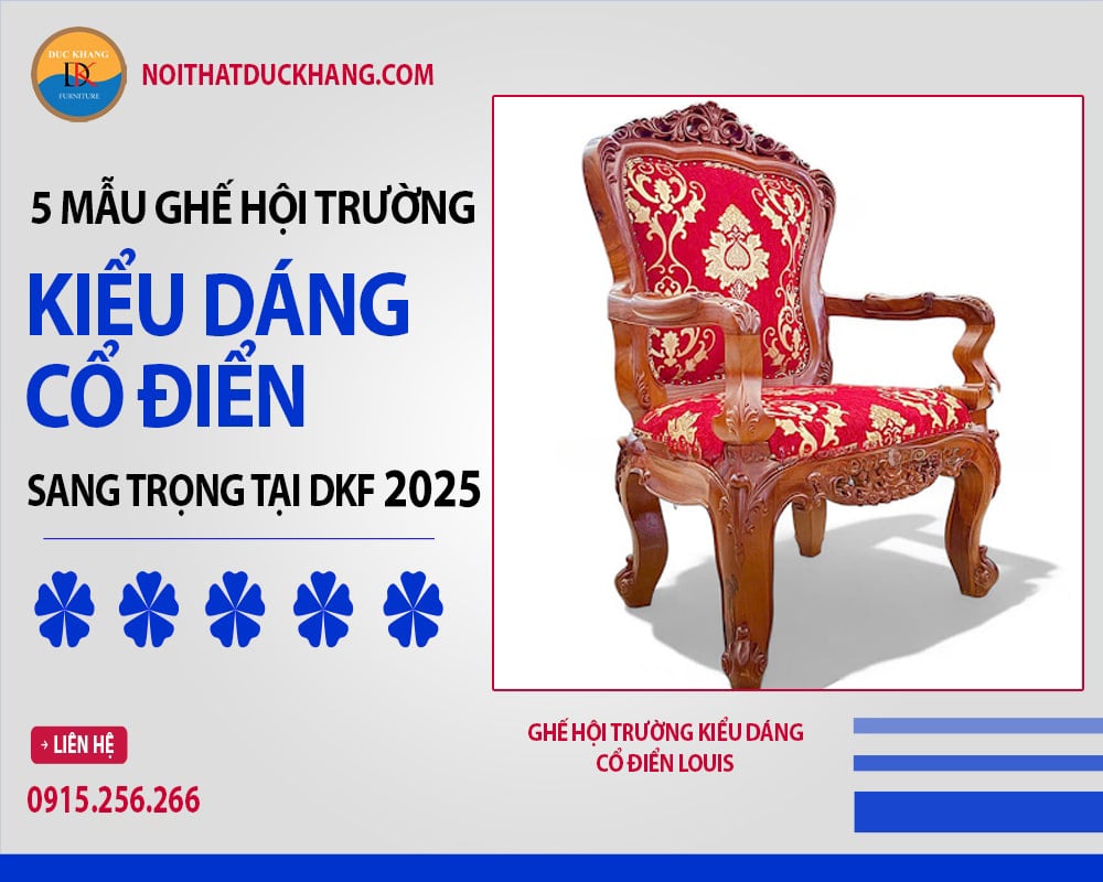 Ghế hội trường kiểu dáng cổ điển Louis Ghế hội trường kiểu dáng cổ điển Louis