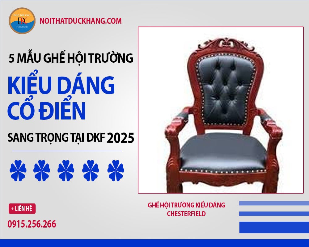 Ghế hội trường kiểu dáng Chesterfield Ghế hội trường kiểu dáng Chesterfield