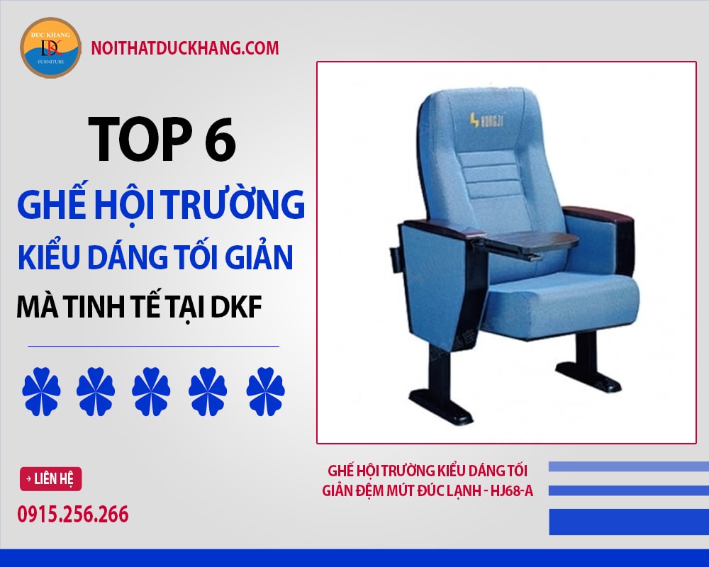 Ghế hội trường kiểu dáng tối giản đệm mút đúc lạnh - HJ68-A