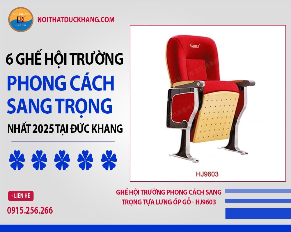 Ghế hội trường phong cách sang trọng tựa lưng ốp gỗ - HJ9603 Ghế hội trường phong cách sang trọng tựa lưng ốp gỗ - HJ9603