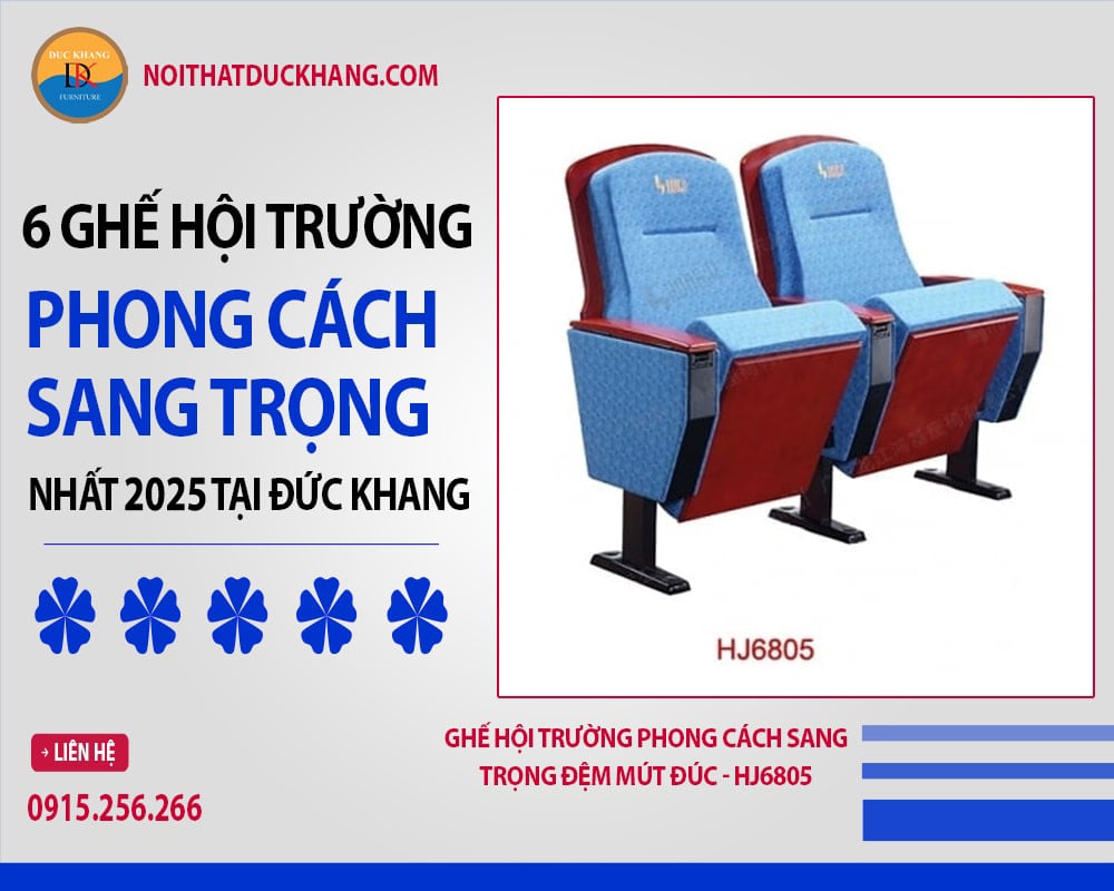 Ghế hội trường phong cách sang trọng đệm mút đúc - HJ6805 Ghế hội trường phong cách sang trọng đệm mút đúc - HJ6805
