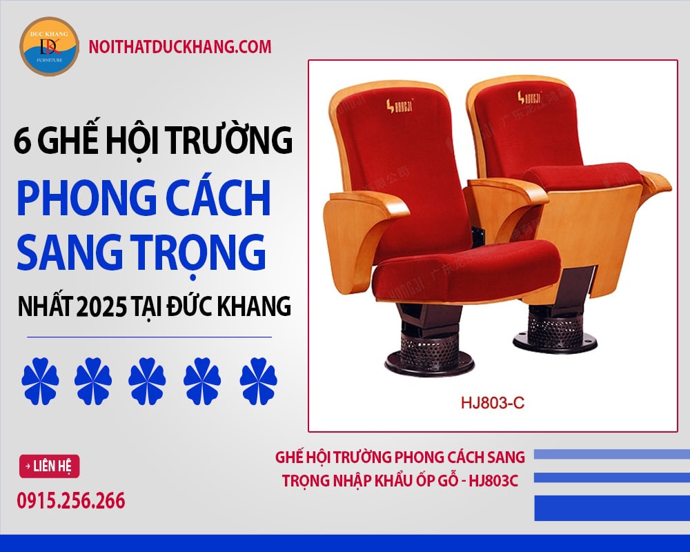 Ghế hội trường phong cách sang trọng nhập khẩu ốp gỗ - HJ803C Ghế hội trường phong cách sang trọng nhập khẩu ốp gỗ - HJ803C