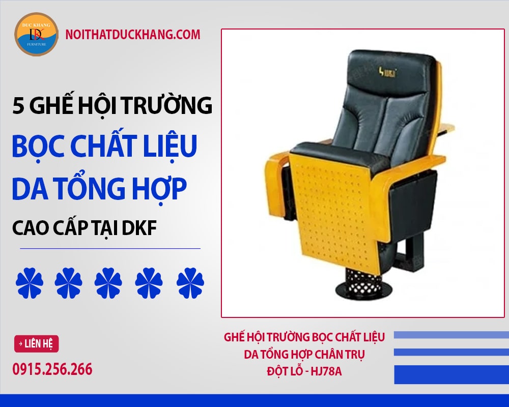 Ghế hội trường bọc chất liệu da tổng hợp chân trụ đột lỗ - HJ78A