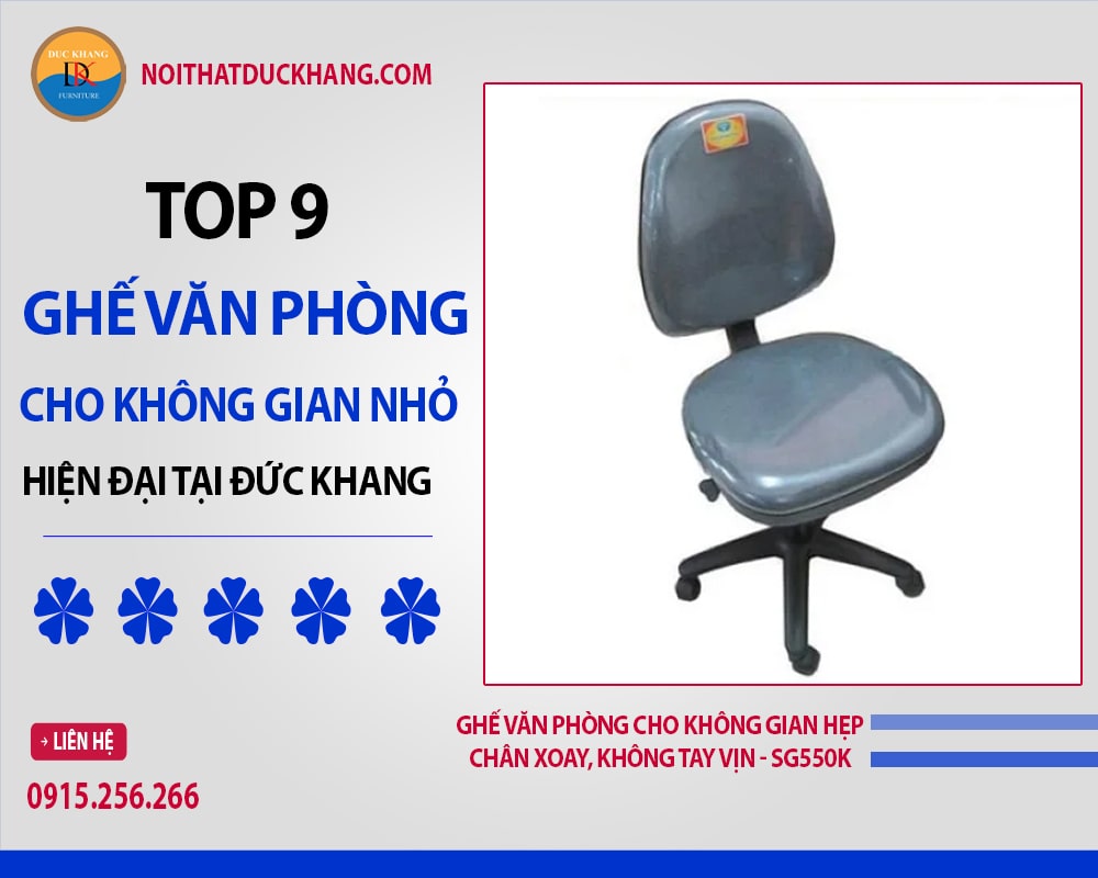 Ghế văn phòng cho không gian hẹp chân xoay, không tay vịn - SG550K