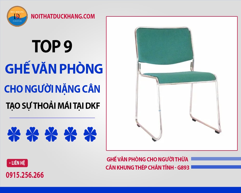 Ghế văn phòng cho người thừa cân khung thép chân tĩnh - G893