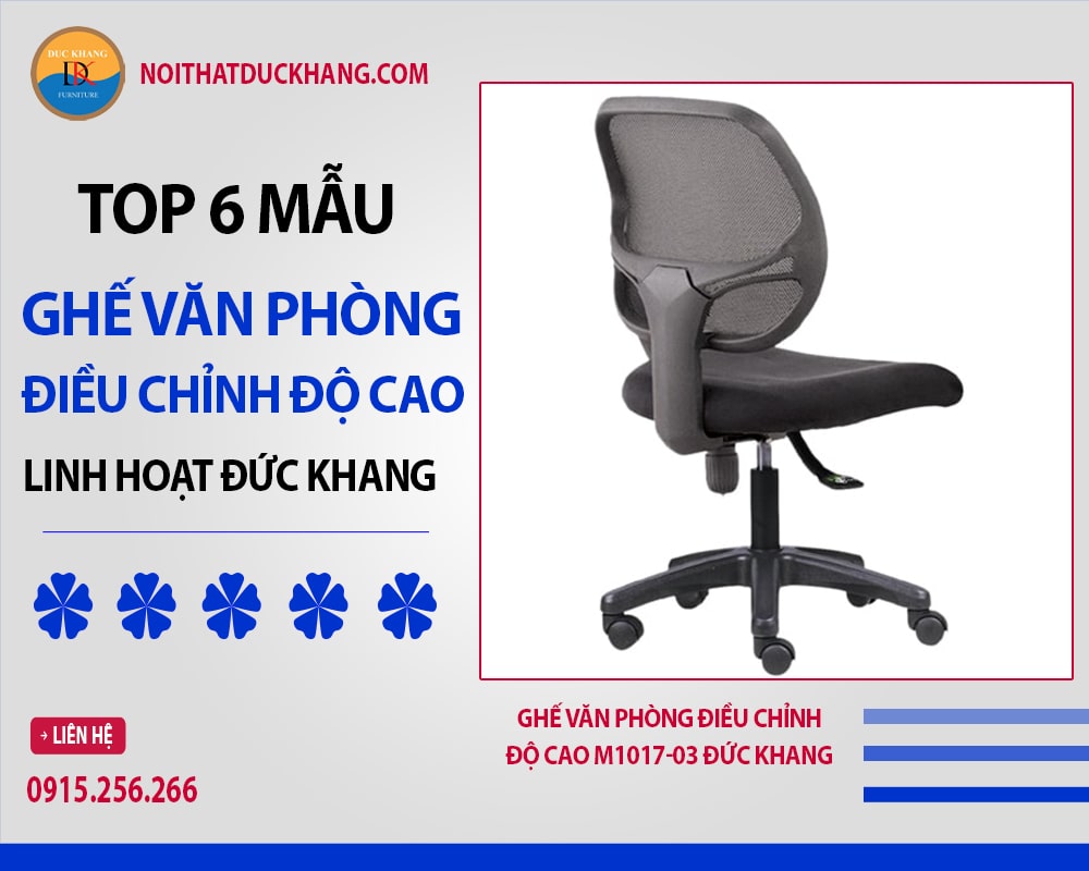 Ghế văn phòng điều chỉnh độ cao M1017-03 Đức Khang