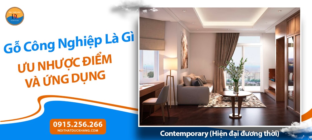 Contemporary (Hiện đại đương thời) Contemporary (Hiện đại đương thời)
