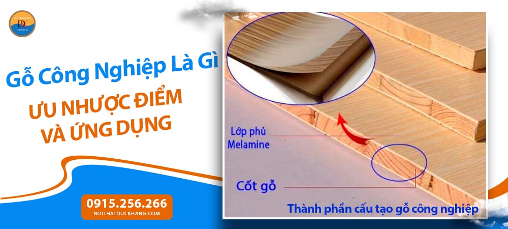 Thành phần cấu tạo gỗ công nghiệp Thành phần cấu tạo gỗ công nghiệp
