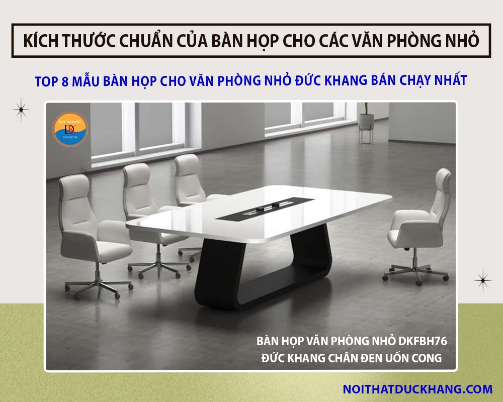 Bàn họp văn phòng nhỏ DKFBH76 Đức Khang chân đen uốn cong