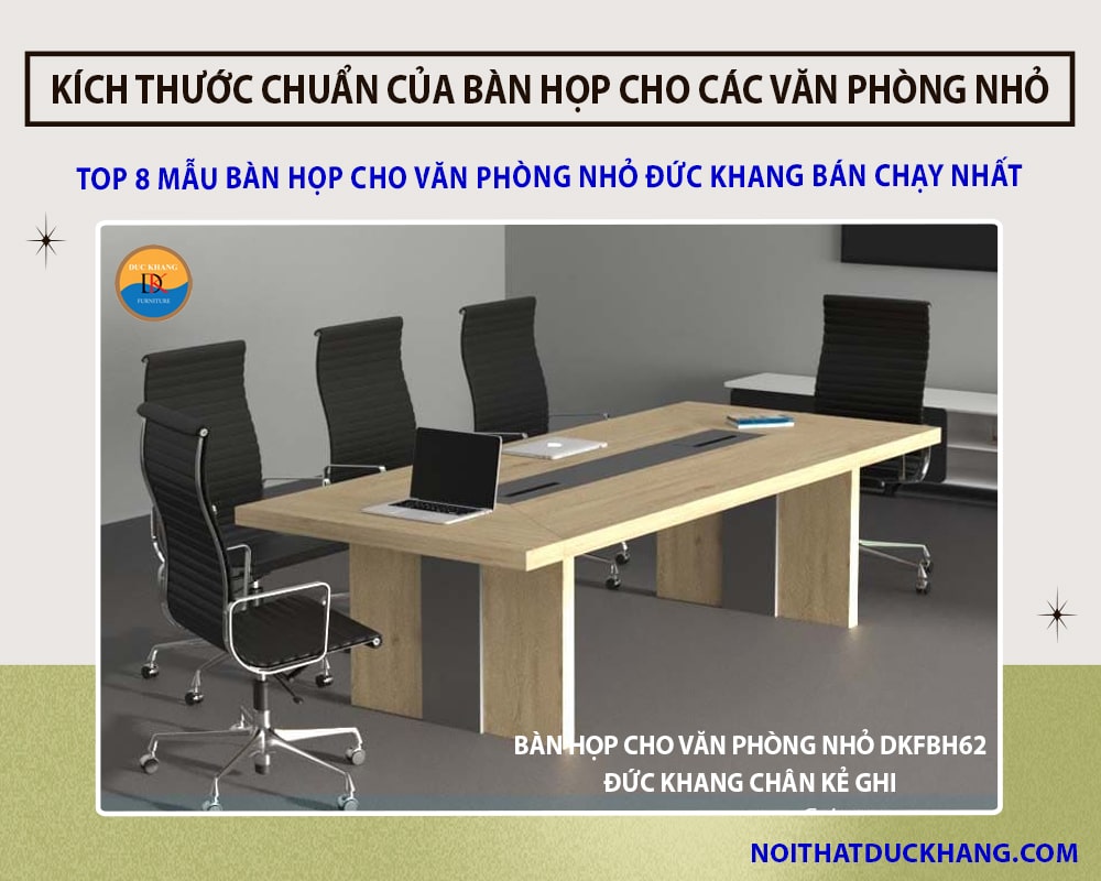 Bàn họp cho văn phòng nhỏ DKFBH62 Đức Khang chân kẻ ghi