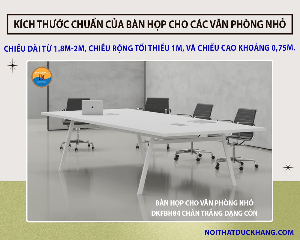 Kích thước chuẩn của bàn họp cho các văn phòng nhỏ năm 2024