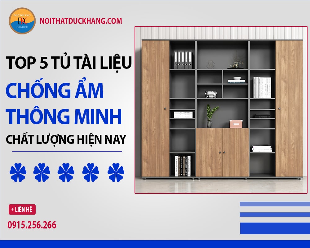 Top 5 tủ tài liệu chống ẩm thông minh chất lượng hiện nay