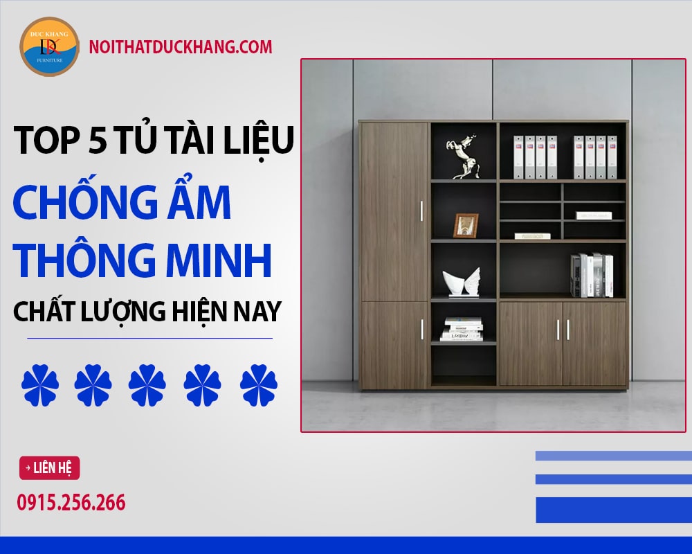 Top 5 tủ tài liệu chống ẩm thông minh chất lượng hiện nay